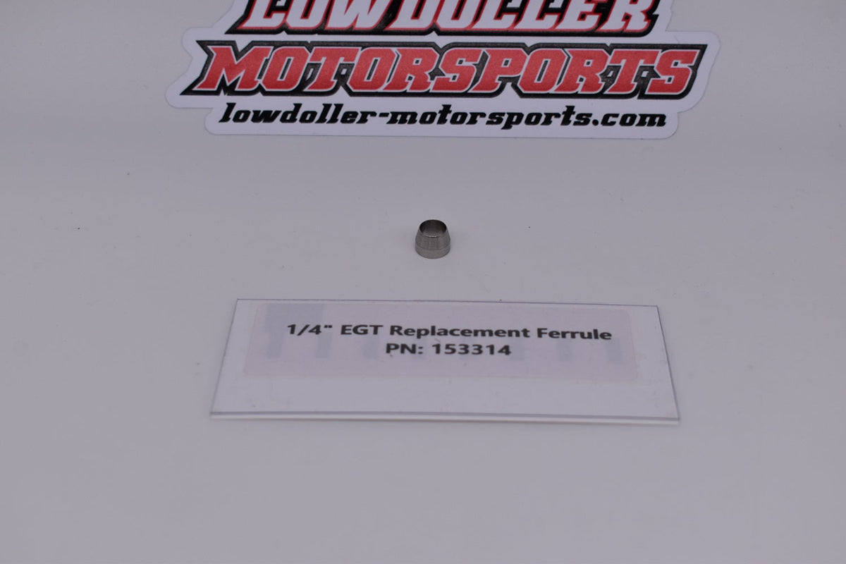 LDM- EGT-1/4"-Replacement Ferrule PN: 153314