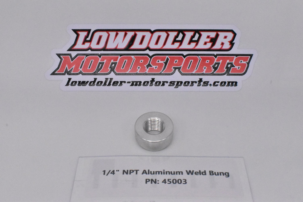 1/4” NPT Aluminum Weld Bung PN: 45003