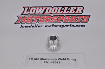 10AN Aluminum Weld Bung PN: 45013